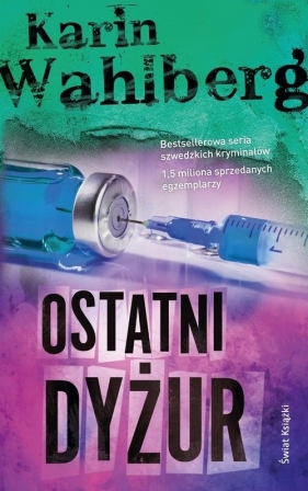 Ostatni dyżur - Wahlberg Karin