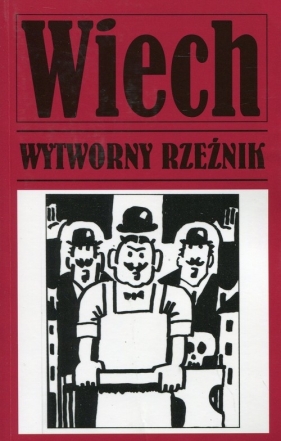 Wytworny rzeźnik - Stefan Wiechecki