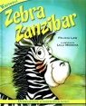 Zebra Zanzibar Opowiadanie o indywidualności Law Felicia