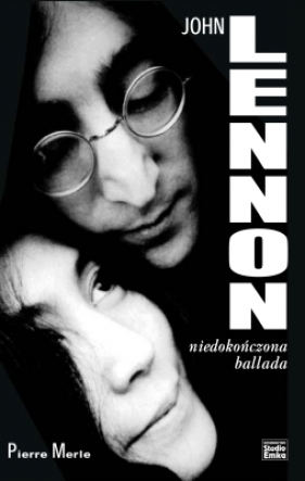 John Lennon niedokończona ballada - Merle Pierre
