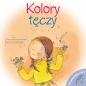 Porozmawiajmy o tym! - Kolory tęczy - Opracowanie zbiorowe