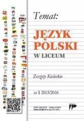 Język Polski w Liceum nr.1 2015/2016 - Opracowanie zbiorowe