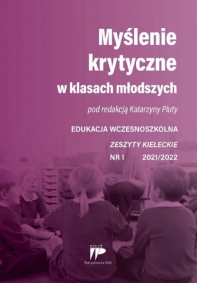Myślenie krytyczne w klasach... EW 1 2021/2022 - Katarzyna Pluta