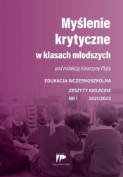 Myślenie krytyczne w klasach... EW 1 2021/2022 - Katarzyna Pluta