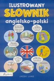 Ilustrowany słownik angielsko- polski - Lang Jacek