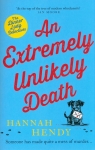 An Extremely Unlikely Death Hendy Hannah
