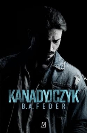 Kanadyjczyk - B. A. Feder