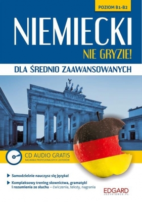 Niemiecki nie gryzie! dla średnio zaawansowanych - Opracowanie zbiorowe