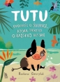 Tutu. Opowieść o śwince, która marzyła o rajskiej wyspie - Barbara Gawryluk