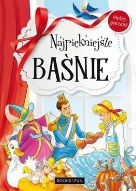 Najpiękniejsze baśnie - Opracowanie zbiorowe