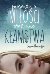 Piosenki o miłości oraz inne kłamstwa - Jessica Pennington
