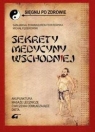Sekrety medycyny wschodniej Byambasuren-Federowska Sainjargal, Federowski Michał