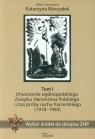 Wybór źródeł do dziejów ZHP Tom 1 Utworzenie ogólnopolskiego Marszałek Katarzyna