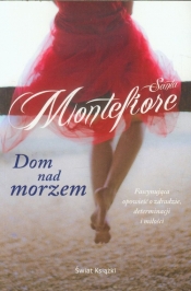 Dom nad morzem - Santa Montefiore