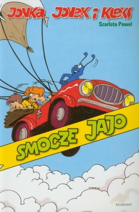 Jonka, Jonek i Kleks Tom 4. Smocze jajo - Pawel Szarlota