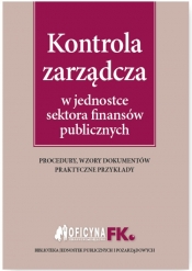 Kontrola zarządcza w jednostce sektora finansów publicznych