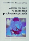 Zasoby osobiste w chorobach psychosomatycznych Kirenko Janusz, Byra Stanisława