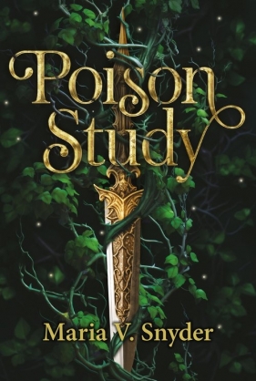 Poison Study - Maria Snyder