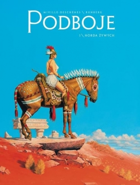 Horda Żywych Tom 1 Podboje - Sylvain Runberg