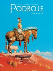 Horda Żywych Tom 1 Podboje - Sylvain Runberg