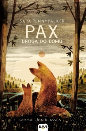 Pax T.2 Droga do domu - Sara Pennypacker