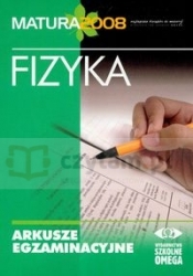 Arkusze egzaminacyjne fizyka 2008 matura