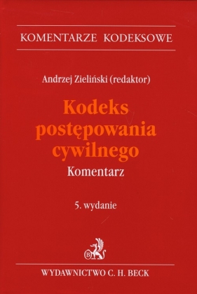 Kodeks postępowania cywilnego Komentarz - Zieliński Andrzej, Flaga Gieruszyńska Kinga