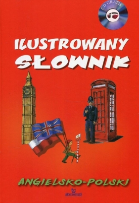 Ilustrowany słownik angielsko-polski + CD - Magdalena Tarczyńska, Karolina Gogolewska, Agnieszka Strusińska