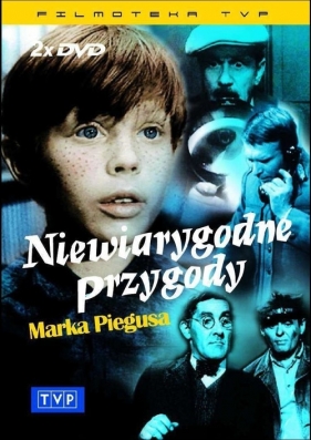 Niewiarygodne przygody Marka Piegusa - Mieczysław Waśkowski, Edmund Niziurski