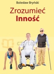 Zrozumieć Inność - Bryński Bolesław 
