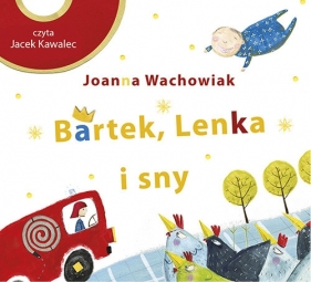 Bartek, Lenka i sny (Audiobook) - Wachowiak Joanna