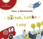 Bartek, Lenka i sny (Audiobook)