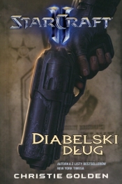 StarCraft II Diabelski dług - Christie Golden