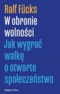 W obronie wolności - Ralf Fücks