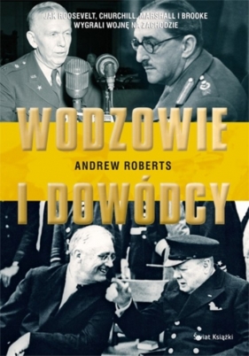 Wodzowie i dowódcy - Roberts Andrew
