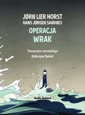 Operacja Wrak - Jørn Lier Horst