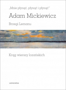 Mnie płynąć, płynąć i płynąć - Adam Mickiewicz