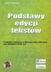 Podstawy edycji tekstów - Sikorski Witold