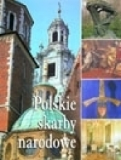 Polskie skarby narodowe - Opracowanie zbiorowe
