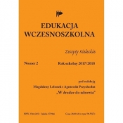 Edukacja wczesnoszkolna nr 2 2017/2018 - Opracowanie zbiorowe