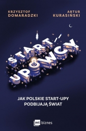 Startupowcy - Krzysztof Domaradzki, Artur Kurasiński