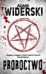 Proroctwo Adam Widerski