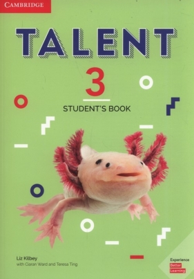 Talent 3 Student's Book - Liz Kilbey, Ciarán Ward, Teresa Ting