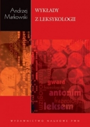 Wykłady z leksykologii - Andrzej Markowski