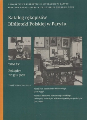 Katalog rękopisów Biblioteki Polskiej w Paryżu - Roszkowski Arkadiusz