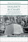  Dialekty Buchary w świetle europejskich XVIII- i XIX-wiecznych źródeł