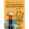  Leo i poszukiwacze muzycznego Graala część 3