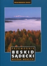 Beskid Sądecki. Przewodnik wyd. 6 Bogdan Mościcki