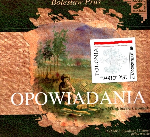 Opowiadania  Bolesław Prus