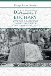 Dialekty Buchary w świetle europejskich XVIII- i XIX-wiecznych źródeł leksykograficznych - Kinga Paraskiewicz